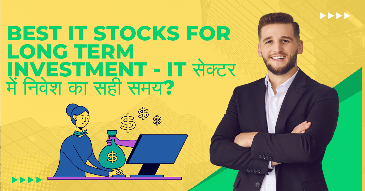 Best IT stocks for long term investment