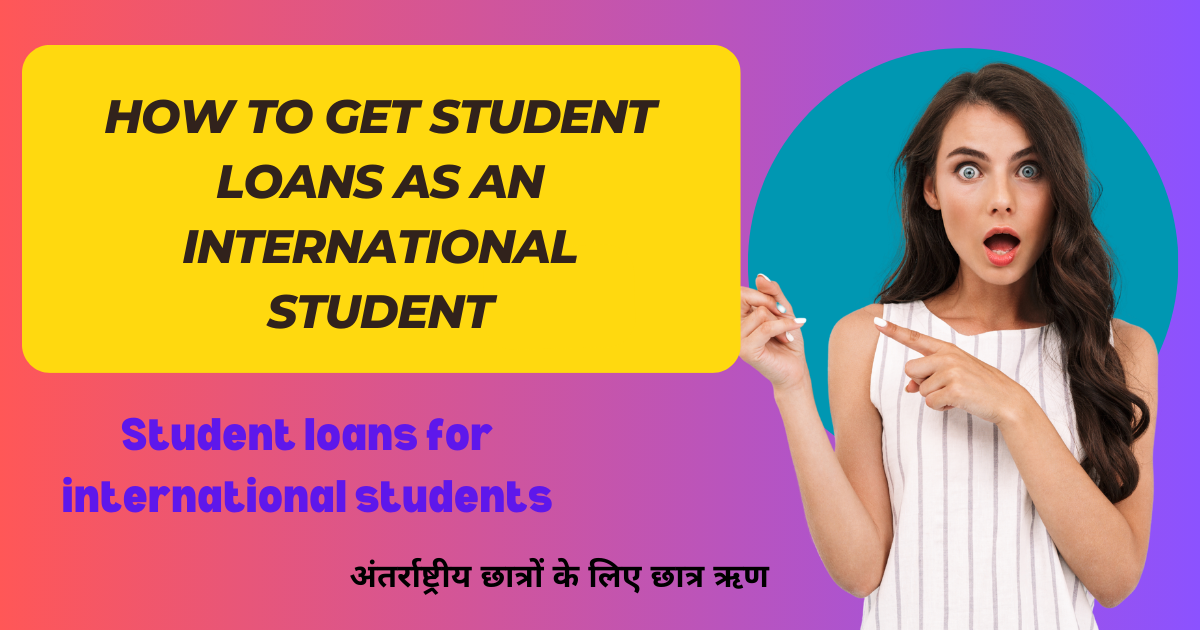 Student Loans For International Students