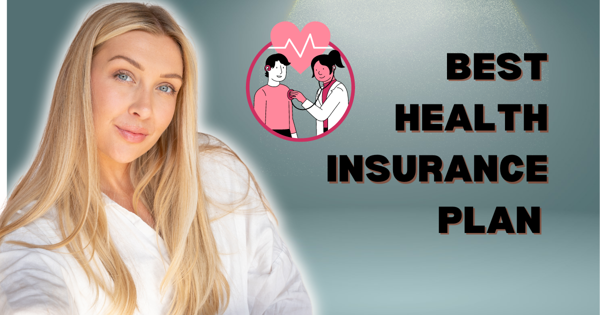 Best Health Insurance Plan