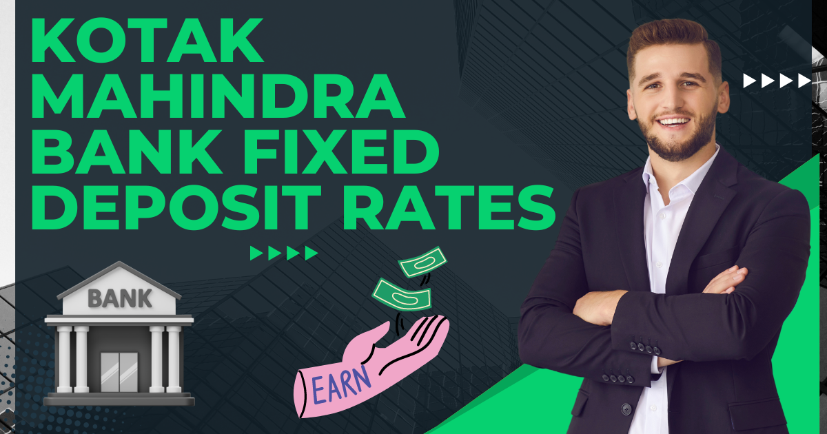 Kotak Mahindra Bank FD Interst Rate